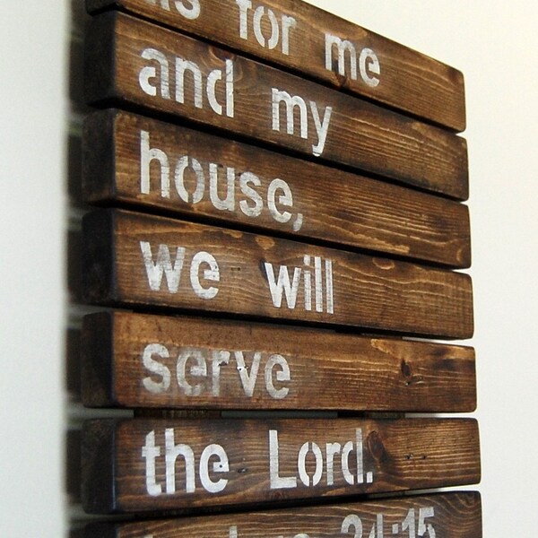 Joshua 24:15 Wood Slat Sign