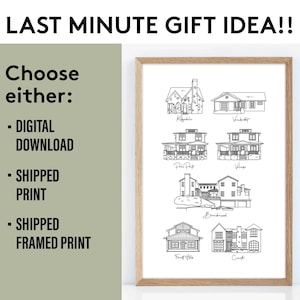 May include: A black and white line drawing of eight different house facades. The houses are labeled with their names: Ragsdale, Vanderbilt, Pale Post, Vienna, Brandwood, Forest Hills, Croft. The text "Last Minute Gift Idea!" is at the top of the image. The text "Choose either: - Digital Download - Shipped Print - Shipped Framed Print" is on the left side of the image.