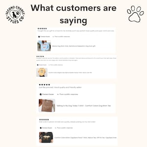 May include: Image displaying customer feedback for Second Chance Styles Co. products. Reviews include photos of t-shirts and sweatshirts with text such as "Weiner Dog Mom Club" and "Talking to My Dog Today". The logo features a dog and paw print.