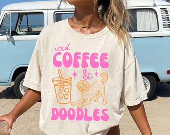 Godlen Doodle Shirt, Doodle Shirt, GoldenDoodle Gift, Iced Coffee Shirt, Coffee Lover Gift, Summer Shirt, Gift for Her