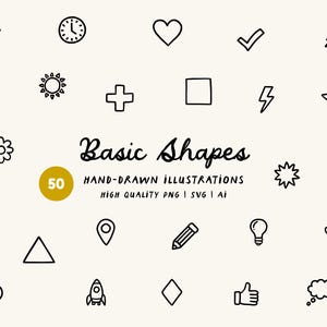 May include: A collection of 50 hand-drawn black and white illustrations of basic shapes and symbols, including arrows, hearts, clocks, and stars. The text "Basic Shapes" is displayed in a cursive font, with additional text indicating high-quality PNG, SVG, and AI formats.