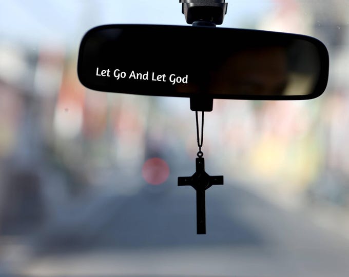Let Go and Let God Vinyl Decal, Christian Car Rearview Mirror Sticker