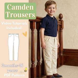 Puede incluir: Un niño sonriente con un polo azul marino y pantalones de pana beige. La imagen incluye el texto "Camden Trousers", "Video Tutorials Included!", un dibujo de pantalones y "3 months-16 years PDF Pattern".