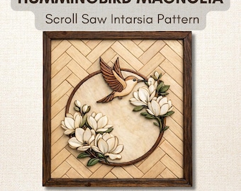 Hummingbird Magnolia Scroll Saw Pattern | Intarsia Woodworking Plan | Rustic Wildlife Wood Art | PDF Download