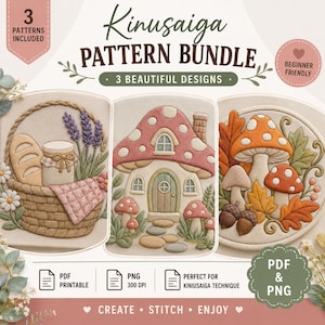 May include: A Kinusaiga pattern bundle featuring three designs: a picnic basket with bread and lavender, a mushroom-shaped house, and a collection of mushrooms with autumn leaves. The text includes 3 PATTERNS INCLUDED, BEGINNER FRIENDLY, PDF PRINTABLE, PNG 300 DPI, and CREATE STITCH ENJOY.