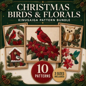 Puede incluir: Un paquete de patrones Kinusaiga titulado CHRISTMAS BIRDS & FLORALS que presenta cinco diseños de arte en tela enmarcados de aves y flores. La colección incluye 10 patrones en 3 tamaños, con imágenes de un cardenal, búho, colibrí y pajarera.