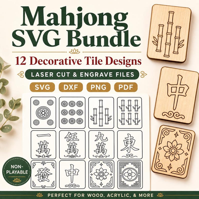 May include: A digital Mahjong SVG bundle with 12 decorative tile designs. The image shows various tile designs, including bamboo, circles, and Chinese characters. The bundle is perfect for laser cutting and engraving on wood, acrylic, and more.