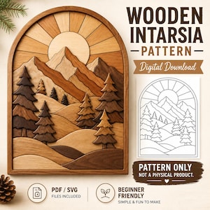 May include: A wooden intarsia pattern digital download featuring an arched landscape with mountains, a sun, and pine trees in various wood tones. Includes a line art template, PDF and SVG files, and text stating Pattern Only Not A Physical Product.