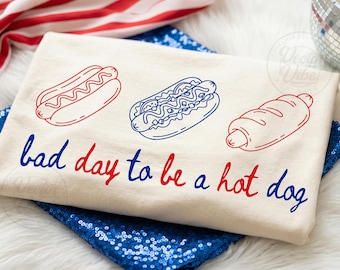 Bad Day to Be a Hot Dog PNG, Funny Retro Hot Dog PNG, 4th of July Patriotic American Flag Memorial Day Sublimation, Wieners America Png