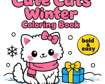 Cute Cats Winter Coloring Book | Cozy Kawaii Cat Coloring Pages | Winter Themed Cute Cats | Printable Digital Download