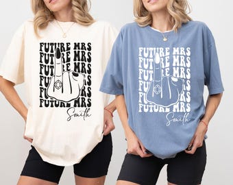 Comfort Colors® Personalized Future Mrs Comfort Colors T Shirt, Custom Bride Name Graphic Tee, Bridal Shower Shirt, Bachelorette Party Gift