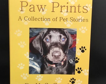 Paw Prints: A Collection of Pet Stories by H. S. Contino-- Sale Price