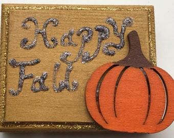 Happy Fall-- Decorative Wooden Sign Featuring Pumpkin Wood Cut Out