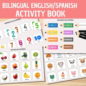 May include: Educational activity book with English and Spanish text. The book features colorful illustrations of numbers, fruits, colors, and animals. The title "BILINGUAL ENGLISH/SPANISH ACTIVITY BOOK" is displayed at the top.
