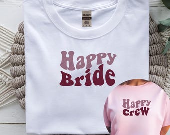 T-shirt pour enterrement de vie de jeune fille, T-shirts pour enterrement de vie de jeune fille, Mariée heureuse - Équipe heureuse, Enterrement de vie de jeune fille pour femmes, T-shirt de groupe, Mariage