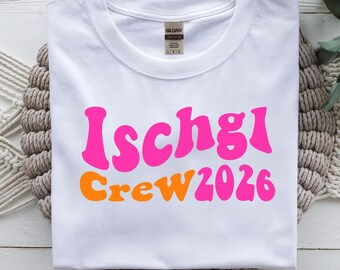 T-shirt Ischgl Crew 2026 | T-shirt après-ski unisexe | Tenue de soirée ski