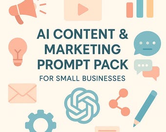 AI Content & Marketing Prompt Pack for Small Businesses | 100 ChatGPT Prompts