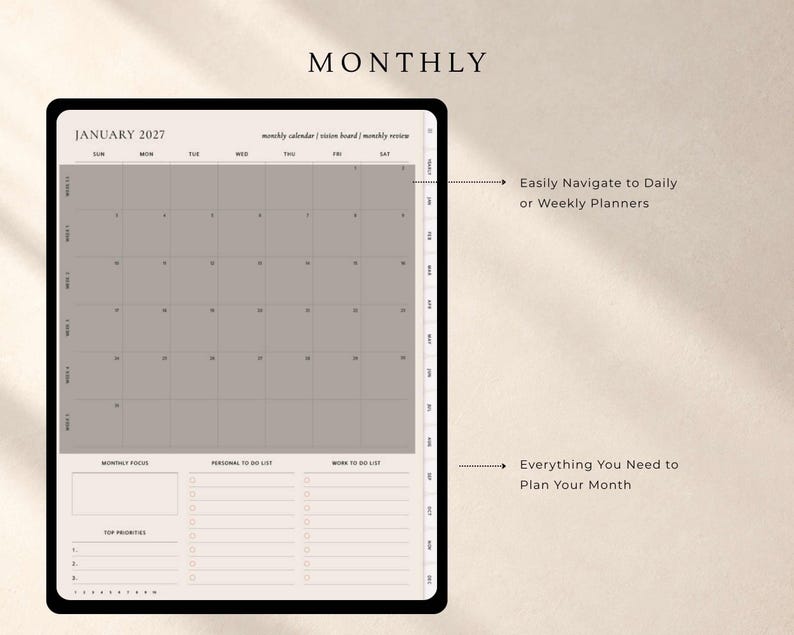 Puede incluir: Un planificador mensual digital para enero de 2027 en la pantalla de una tableta. La interfaz muestra una cuadr&iacute;cula de calendario, una secci&oacute;n de enfoque mensual y listas de tareas. Los textos incluyen 'Easily Navigate to Daily or Weekly Planners' y 'Everything You Need to Plan Your Month'.