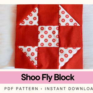 Shoo Fly キルトブロック チートシート • 初心者向けキルティングガイド (印刷可能な PDF をダウンロード)