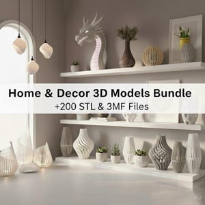 Pacchetto di modelli 3D per la casa e l'arredamento / +200 file STL e 3MF per la stampa 3D