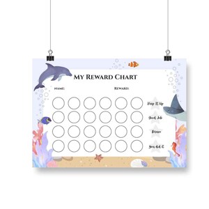 May include: A colorful reward chart featuring an underwater theme with a dolphin, stingray, and various sea creatures. The chart includes spaces for rewards and the text "MY REWARD CHART", "Keep It Up", "Good Job", "Bravo", and "You did it".