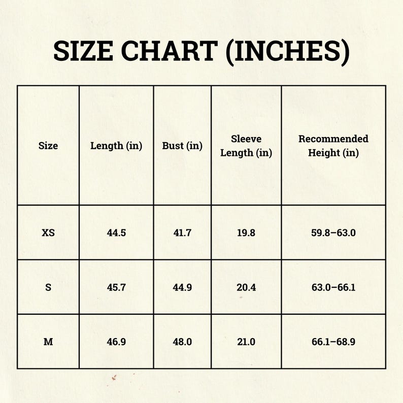 May include: A size chart in a grid format, with the title "SIZE CHART (INCHES)". The chart includes sizes XS, S, and M, with corresponding measurements for length, bust, sleeve length, and recommended height in inches.