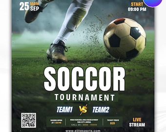 May include: Soccer tournament promotional graphic. Features a soccer ball on a green field with a player's legs in motion. Text includes "SOCCOR TOURNAMENT", date, time, team names, and ticket price. Includes a QR code and website address.