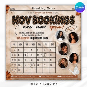 May include: A digital flyer titled Breaking News with the text NOV BOOKINGS are now open. It features a calendar for November, promotional text about $20 off installs and a $25 deposit, and four circular photos of individuals with long dark hair.