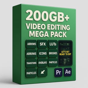 May include: A green box with the text "200GB+ VIDEO EDITING MEGA PACK" in white. Below are labeled buttons for "ARROWS, SFX, LUTS, ICONS, BRUSHES, TRANSITIONS, OVERLAYS, PARTICLES". The box also includes "Pr" and "Ae" logos.