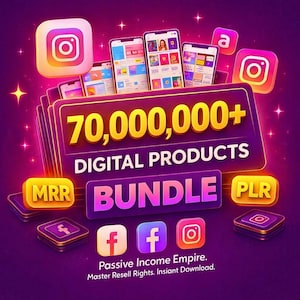 Può includere: Grafica di un pacchetto di prodotti digitali con la scritta "70.000.000+ DIGITAL PRODUCTS BUNDLE". Include i loghi di Instagram, Facebook e Amazon. È presente anche il testo "Passive Income Empire. Master Resell Rights. Instant Download."