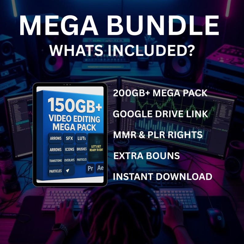 May include: An advertisement for a digital product bundle, featuring the text "MEGA BUNDLE" and "WHATS INCLUDED?". It showcases a 150GB+ video editing mega pack, a 200GB+ mega pack, and a Google Drive link. The background depicts a person using a computer.