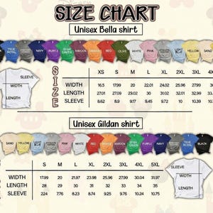 May include: A size chart for unisex Bella and Gildan shirts, featuring various colors and sizes from XS to 5XL. The chart includes measurements for width, length, and sleeve length in inches. The text "SIZE CHART" is at the top.