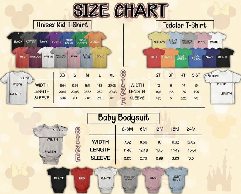 May include: A size chart for t-shirts and baby bodysuits. The chart includes measurements for Unisex Kid T-shirts, Toddler T-shirts, and Baby Bodysuits. The t-shirts come in various colors, and the chart provides width, length, and sleeve measurements in inches.