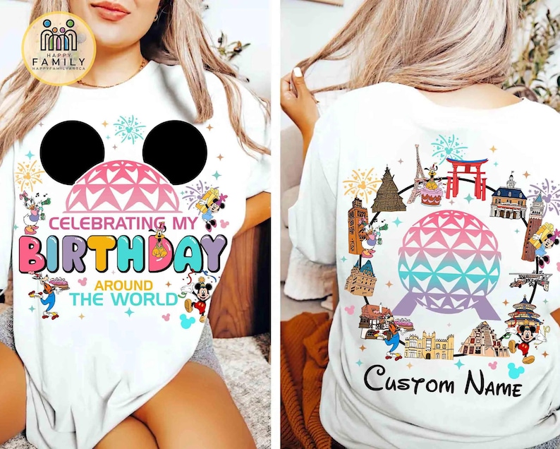 May include: White t-shirt with a colorful design celebrating a birthday. The front features a Mickey Mouse head, a geometric dome, and the text "Celebrating My Birthday Around The World." The back has a similar design with landmarks and the text "Custom Name."