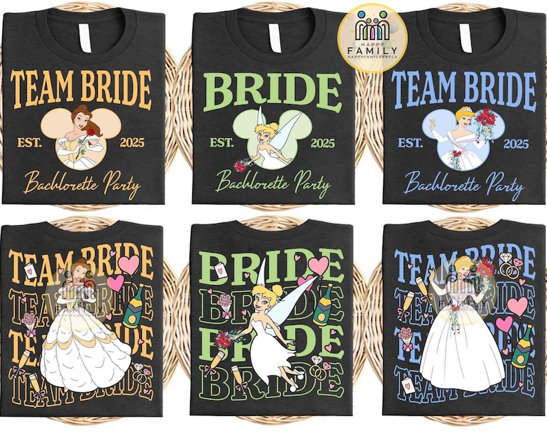 May include: Black t-shirts with bachelorette party designs. The shirts display "Team Bride" and "Bride" in various colours, alongside cartoon images of Disney princesses. The text "Est. 2025" and "Bachelorette Party" are also included on the shirts.