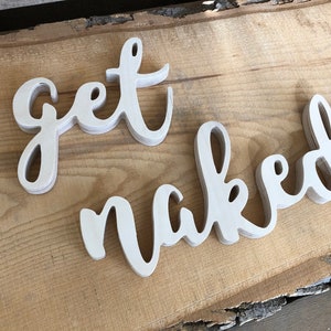 Badeschild Get Naked Wall Art Sign für Badezimmer Dekor Holzbuchstaben Get Naked Schild