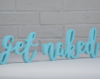 Get Naked Bathroom Sign – Funny Bath Decor – Wooden Bathroom Wall Art – Farmhouse Bathroom Sign – Bathroom Humor Decor