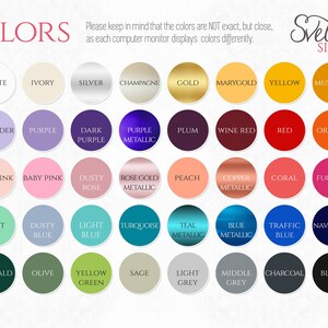 May include: A color chart with 40 different colors, including white, ivory, silver, champagne, gold, marygold, yellow, mustard, lavender, purple, dark purple, purple metallic, plum, wine red, red, orange, pale pink, baby pink, dusty rose, rose gold metallic, peach, copper metallic, coral, fuchsia, mint, dusty blue, light blue, turquoise, teal metallic, blue metallic, traffic blue, navy blue, emerald, olive, yellow green, sage, light grey, middle grey, charcoal, and black.