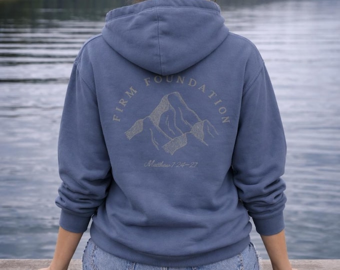 Firm Foundation | Hoodie