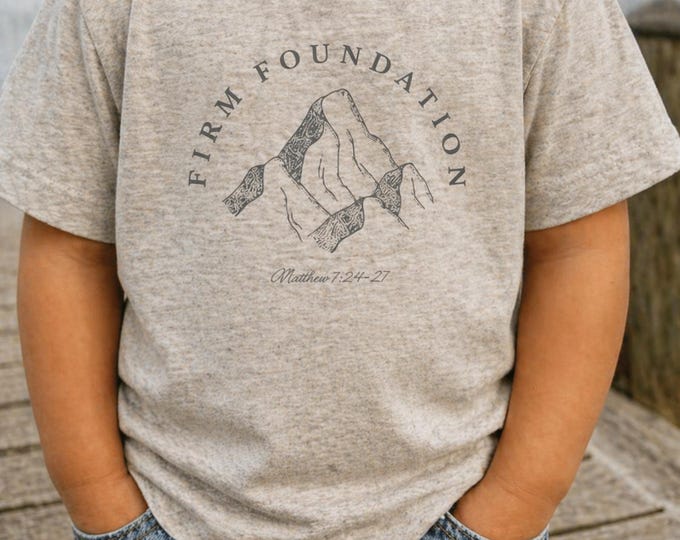 Firm Foundation | 6-24 Months