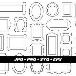 May include: A selection of black and white picture frame designs in various shapes and sizes. The frames include rectangular, oval, and ornate styles. The image includes the text "JPG • PNG • SVG • EPS".