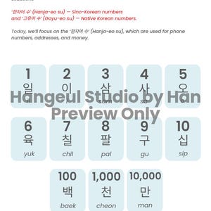 May include: Educational graphic with Korean Sino numbers 1-10 and 100, 1,000, and 10,000. The text explains Sino-Korean numbers used for phone numbers, addresses, and money. The numbers are in white boxes with Korean characters and romanization.