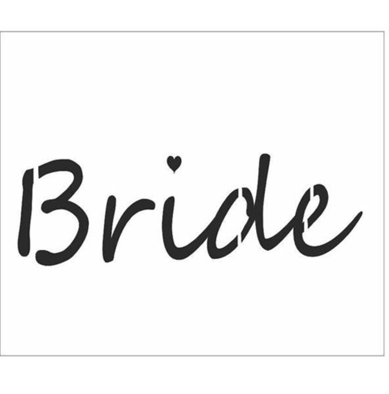May include: Black stencil of the word "Bride" in a cursive font, with a small heart above the letter "i". The design is on a white background, suitable for wedding crafts and decorations.