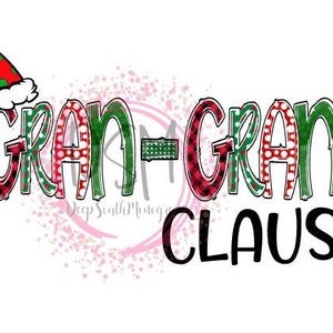 Gran-Gran Claus Sublimação Baixar arquivo de impressão e corte digital PNG SVG