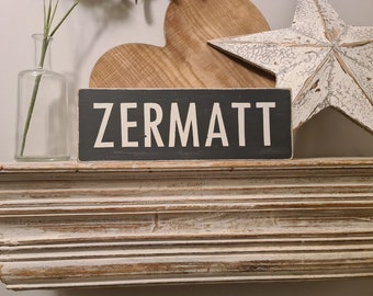 Personalized ZERMATT Ski Resort Sign: Handmade Wooden Travel Decor