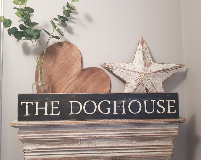 Large Wooden Sign - The Dog House - 60cm