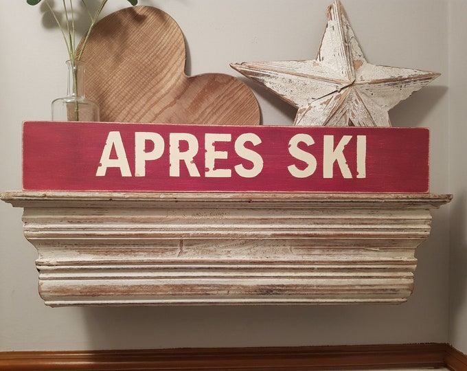 Handmade Wooden Sign - Life, APRES SKI - 60cm