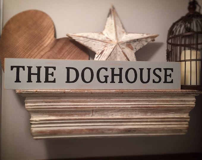 Large Wooden Sign - The Dog House - Rustic, 60cm