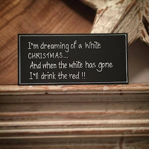 Placa de madeira pintada à mão - Natal branco - Vinho engraçado, tinto e branco
