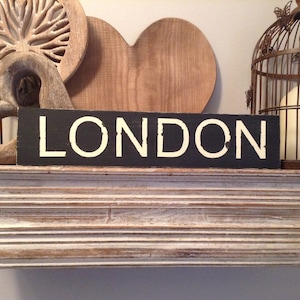 Cartello in legno fatto a mano - LONDRA - Rustico, vintage, shabby chic